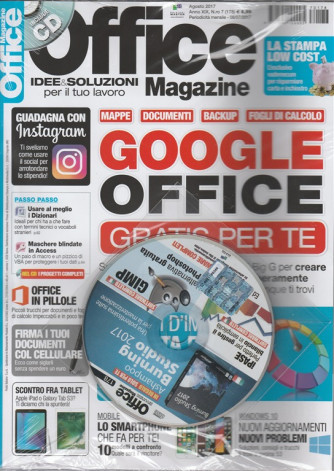 Office Magazine - mensile n. 7 (178) Agosto 2017 - Google Office gratis per Te