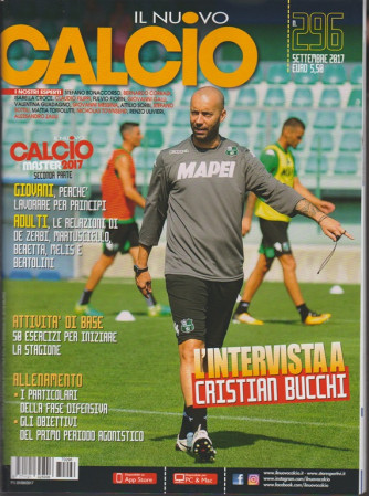 Il Nuovo Calcio - mensile n. 296 Settembre 2017 - L'intervista a Cristian Bucchi