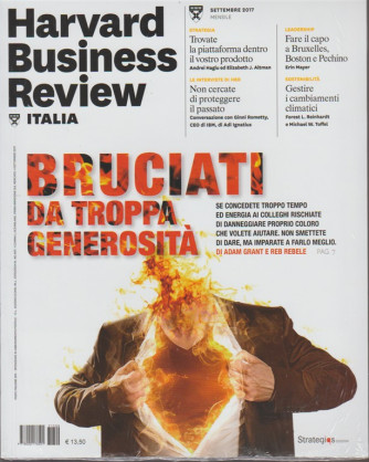 Harward Business Review Italia-mensile n.9 Settembre2017-Bruciati da troppa generosità