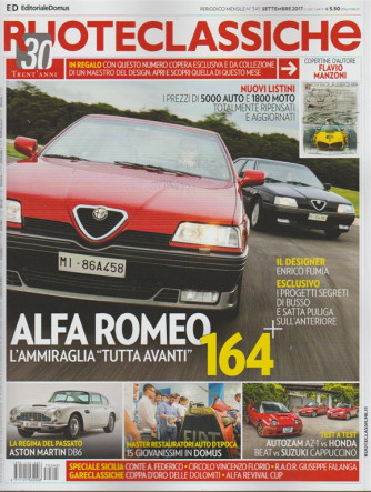 Ruote Classiche - mensile n. 345 Settembre 2017 - Alfa Romeo 164 "L'ammiraglia"