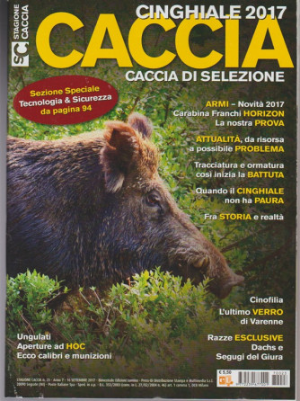 Stagione caccia: bimestrale n. 26 Settembre 2017 - caccia cinghiale 2017