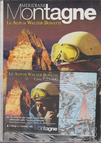 Meridiani Montagne n. 53 Novembre 2011 - Le Alpi di Walter Bonatti - Riedizione
