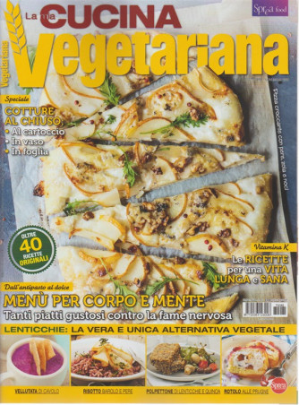 Cucina Vegetariana - bimestrale n.85 - Ottobre 2017 Vitamina K per una vita sana