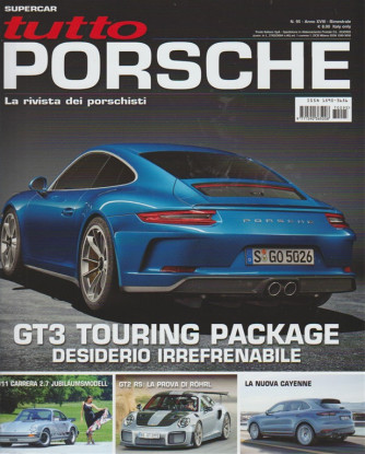 Tutto Porsche - bimestrale n.95 Ottobre 2017 la rivista dei Porschisti
