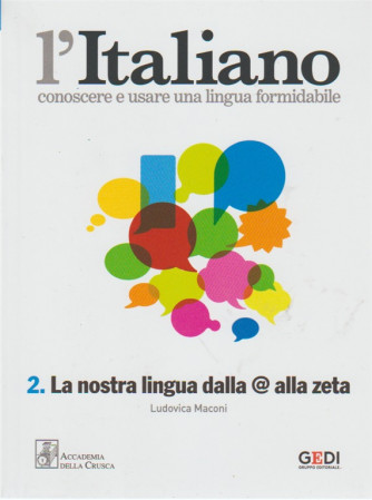 L'italiano-Settimanale vol.2-La nostra lingua dall'@ alla zeta by La Repubblica 