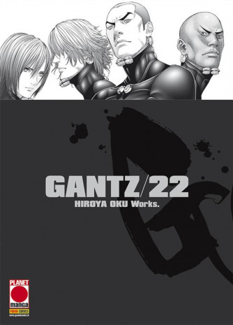 Manga: Gantz – Nuova Edizione 22 - Planet Manga 