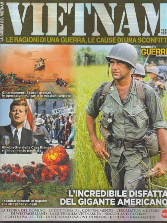 Guerre e Guerrieri Speciale - bimestrale n. 2 Ottobre 2017 - Vietnam 1955-1975 