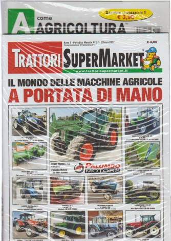 A come Agricoltura -mensile n. 46 Ottobre 2017 + Trattori SuperMarket n. 27/2017 