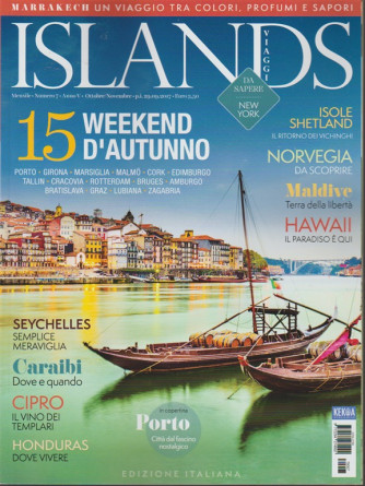 Islands Viaggi - mensile n. 7 Ottobre 2017 - 15weekend d'autunno