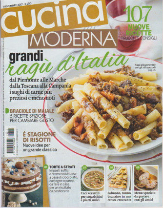 Cucina Moderna - mensile n. 11 Novembre 2017 - grandi ragù d'Italia