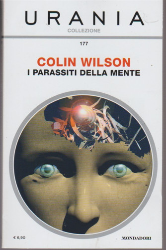 I Parassiti della Mente di Colin Wilson - Urania Collezione vol. 177 Mondadori