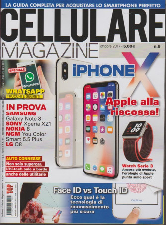 Cellulare Magazine - mensile n. 8 Ottobre 2017 - Apple alla riscossa!