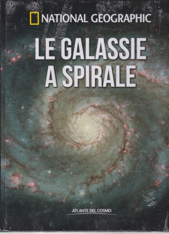 Atlante Del Cosmo - Le galassie a spirale - n. 19 - quindicinale - 12/10/2018
