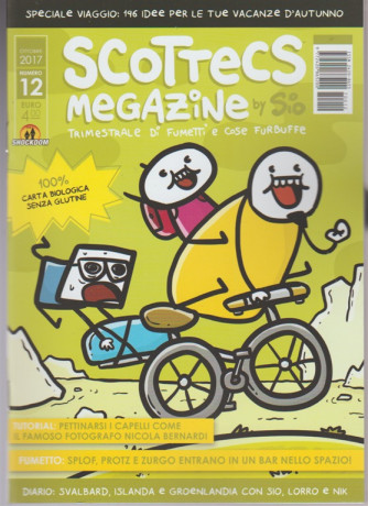 Scottecs Megazine by SIO-trimestrale di fumetti e cose Furbuffe n.12 Ottobre2017