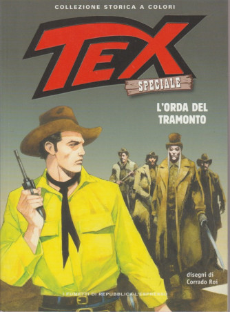 Tex Speciale - collezione storica a colori vol. 29 "l'Orda del tramonto" 