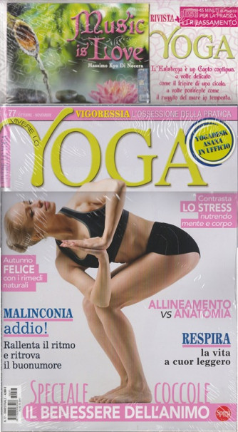Vivere Lo Yoga - bimestrale n. 77 Ottobre 2017 + CD Music is Love