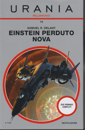 Einstein Perduto e NOVA di Samuel R. Delany by Urania Millemondi vol.79 