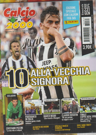 Calcio 2000 - bimestrale n. 231 Dicembre 2017 - Paulo Dybala
