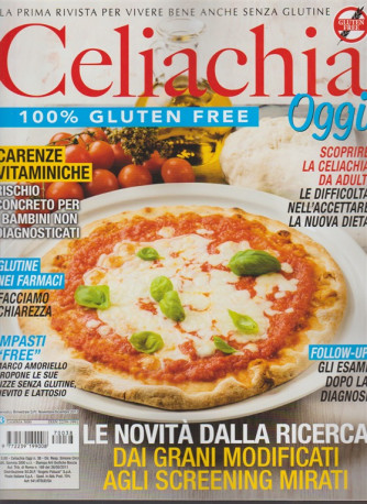 Celiachia Oggi - bimestrale n. 38 Novembre 2017 100% Gluten free
