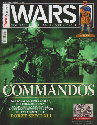 Focus Storia Wars - trimestrale n. 27 Novembre 2017 COMMANDOS