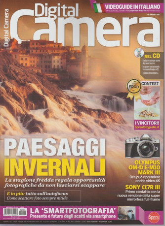 Digital Camera Magazine - mensile n. 184 Dicembre 2017 Paesaggi invernali