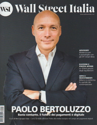 Wall Street Italia - mensile n. 11 novembre 2017 - Paolo Bertoluzzo