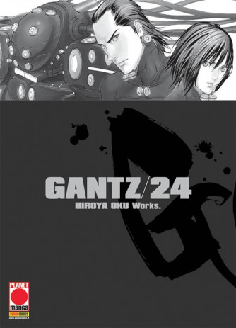 Manga: Gantz Nuova Edizione   24 - Planet Manga Panini Comics