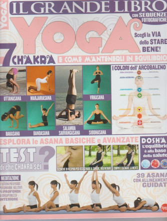 Vivere Lo Yoga Speciale - Il Grande Libro Yoga - bimestrale Luglio 2017 