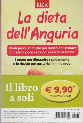 RIZA - la Dieta dell'anguria - i menu per dimagrire rapidamente...