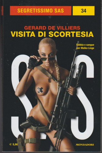 Visita di Scortesia di Gerard De Villiers - Segretissimo Sas n.34 Mondadori 