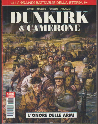 Cosmo Serie Rossa - Le Grandi Battaglie della Storia n.3 Dunkirk & Camerone