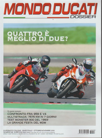 Mondo Ducati  - n. 98 - bimestrale - ottobre - novembre 2018 - 