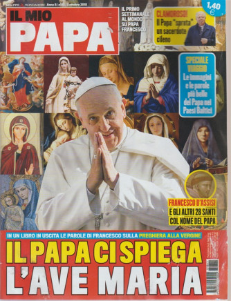Il Mio Papa - n. 41 - 3 ottobre 2018 - settimanale