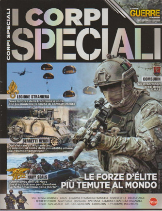 Guerre E Guerrieri Speciale - Storia - n. 1 - bimestrale - ottobre - novembre 2018 - I corpi speciali