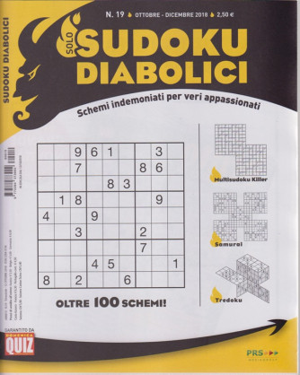 Solo Sudoku Diabolici - n. 19 - ottobre - dicembre 2018 - trimestrale - 