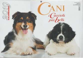 Calendario 2019 - Cani: i Cuccioli più belli - cm. 33,5 x 23,5