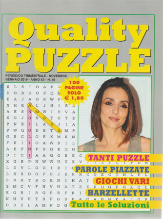 Quality Puzzle - n. 45 - trimestrale - novembre - gennaio 2019 - 100 pagine - Ambra Angiolini