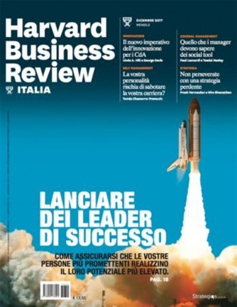Harvard Business Review Italia mensile n.12 Dicembre 2017