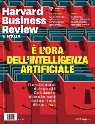 Harward Business Review Italia mensile n.6 Giugno 2017