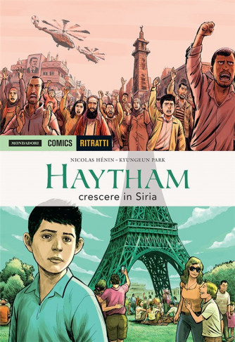 Haytham, crescere in Siria di Nicolas Hènin, Kyungeun Park by Mondadori Comics