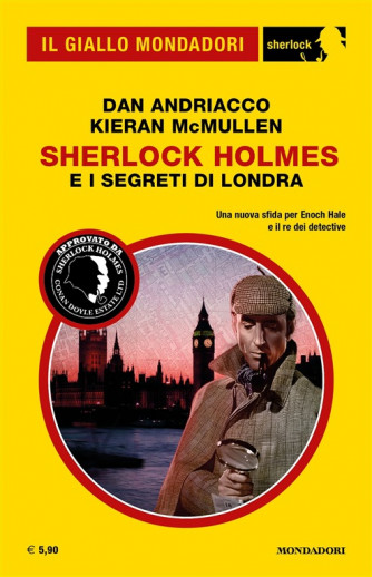 Il Giallo Mondadori Sherlock 25: Sherlock Holmes e i segreti di Londra