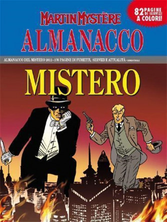 Martin Mystère Almanacco del Mistero novembre 2011 - L’ombra di Fantômas
