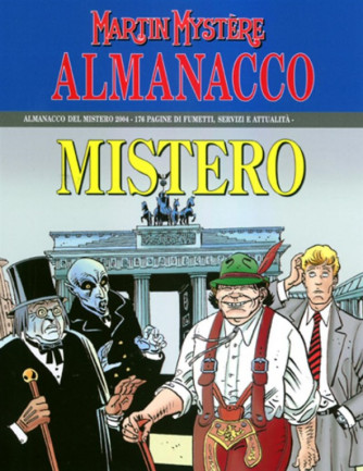 Martin Mistère Almanacco Mistero n.17 - Novembre 2003 annuale - Docteur Mystère e gli orrori del castello maledetto