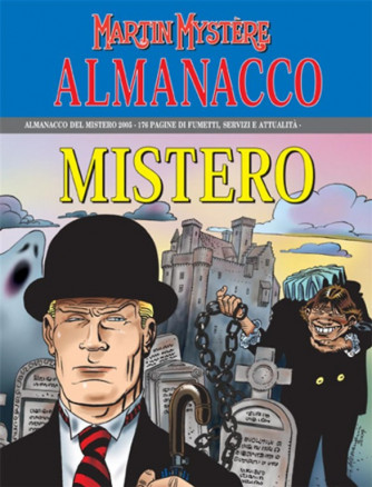 Martin Mistere Almanacco Mistero n.18 - Novembre 2004 annuale - Il segreto di Robin Hood