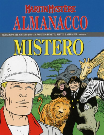 Martin Mistere Almanacco Mistero n.19 - 2005 annuale - Il demone della Giungla