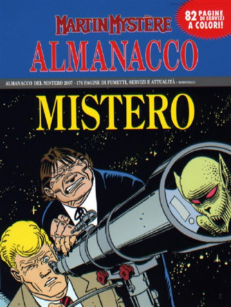 Martin Mistere Almanacco Mistero n.20 - 2006 annuale - La donna che cadde sulla terra