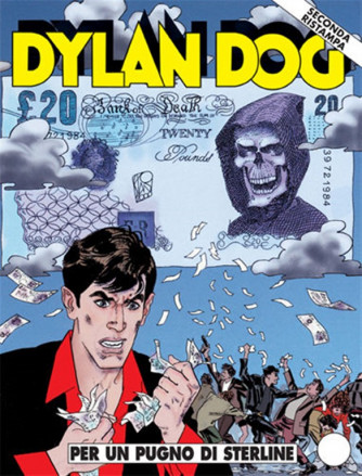 Dylan Dog seconda ristampa n° 173 - Per un pugno di sterline
