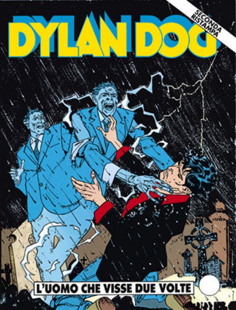 Dylan Dog seconda ristampa n° 67 - L'uomo che visse due volte
