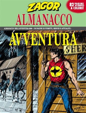 Zagor Almanacco Avventura 2008 - Sergio Bonelli Editore