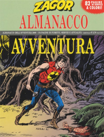 Zagor Almanacco Avventura 2009 - Sergio Bonelli Editore
